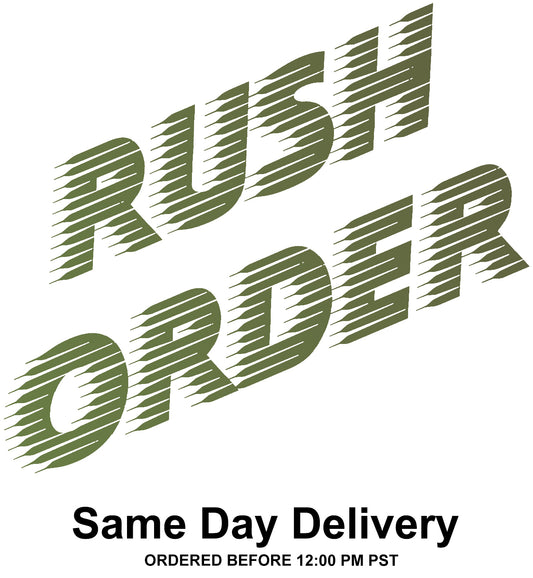 RUSH ORDER