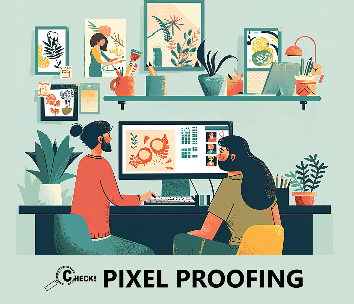 PIXEL PROOFING